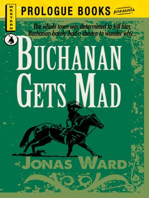 cover image of Buchanan Gets Mad